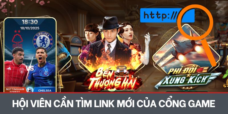 Hội viên cần tìm link mới của cổng game